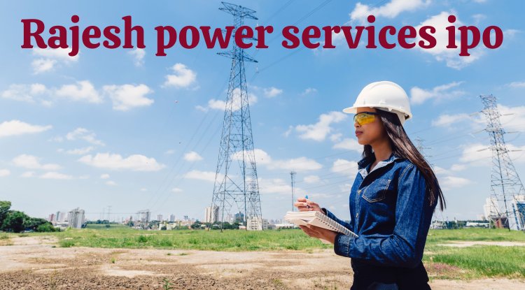 Rajesh Power Services IPO Date, Price, GMP, Details